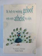 Ik heb te weinig geloof om een atheïst te zijn, Boeken, Godsdienst en Theologie, Ophalen of Verzenden, Gelezen, Christendom | Protestants