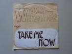 WILLY WILLIAMS - take me now - vinyl 7", Pop, Gebruikt, 7 inch, Single