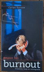 Omgaan met burn-out - preventie, hulp en re-integratie, Boeken, Advies, Hulp en Training, Ophalen of Verzenden, Zo goed als nieuw