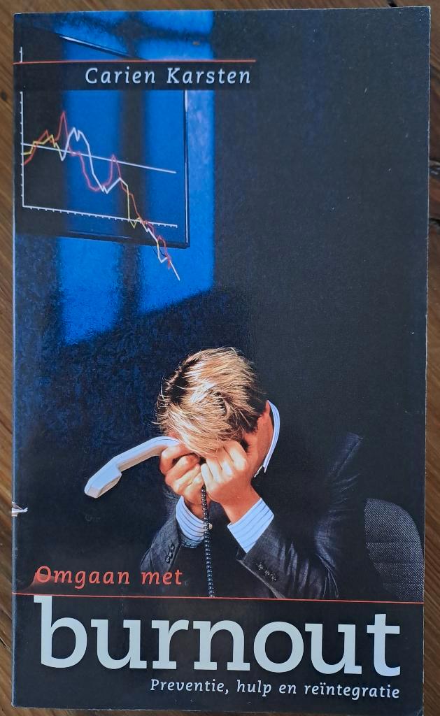 Omgaan met burn-out - preventie, hulp en re-integratie, Boeken, Advies, Hulp en Training, Zo goed als nieuw, Ophalen of Verzenden