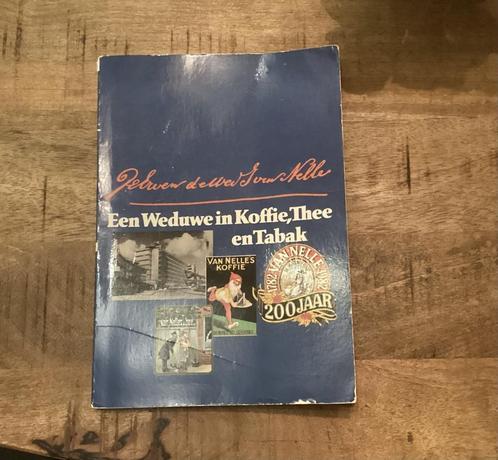 Een Weduwe in Koffie,Thee en Tabak, Boeken, Geschiedenis | Stad en Regio, Gelezen, Ophalen of Verzenden