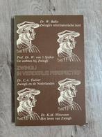 Zwingli in vierderlei perspectief (Balke, Van ‘t Spijker ea), Ophalen of Verzenden, Gelezen