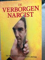 Verborgen Narcist - In de ban van giftige liefde, Ophalen of Verzenden, Zo goed als nieuw, Klinische psychologie