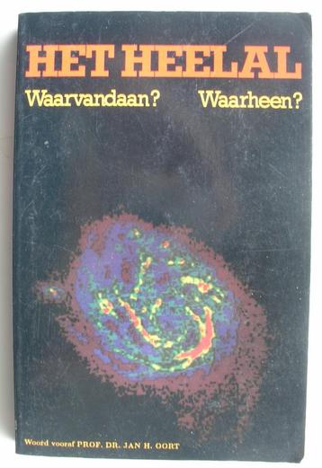 Het Heelal - Waarvandaan? Waarheen? Groningen 375 jaar RUG beschikbaar voor biedingen