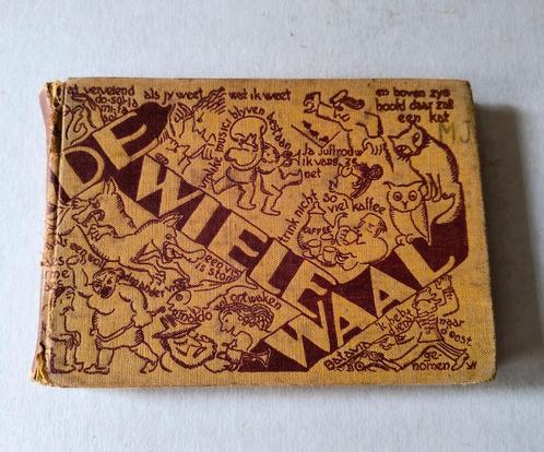 De wielewaal Jeugd- en volksliederen tiggers hell 1931, Antiek en Kunst, Antiek | Boeken en Bijbels, Ophalen of Verzenden
