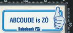 Sticker: Abcoude is zo - Rabobank, Verzamelen, Stickers, Ophalen of Verzenden, Zo goed als nieuw, Bedrijf of Vereniging
