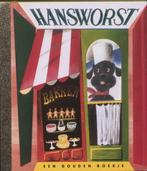 Gouden boekje: Hansworst, Boeken, Fictie algemeen, Jongen of Meisje, Zo goed als nieuw, 4 jaar