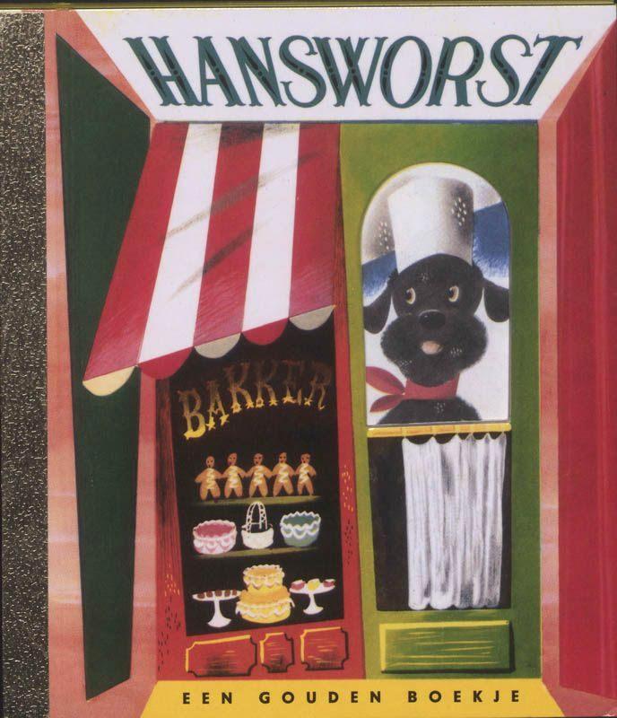 Gouden boekje: Hansworst, Boeken, Kinderboeken | Kleuters, Zo goed als nieuw, Fictie algemeen, 4 jaar, Jongen of Meisje, Gouden boekje