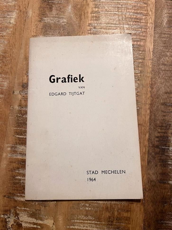 Grafiek van Edgard Tijtgat - Stad Mechelen 1964, Boeken, Kunst en Cultuur | Beeldend, Gelezen, Overige onderwerpen, Ophalen of Verzenden