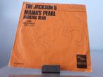 Jackson 5 the  – Mama's Pearl - Darling Dear 1972 nl, Ophalen of Verzenden, Gebruikt, Pop, Single