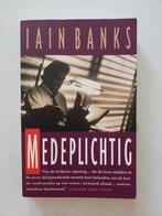Ian Banks : Medeplichtig, Europa overig, Ian Banks, Ophalen of Verzenden, Zo goed als nieuw