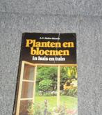 Planten en bloemen in huis en tuin - A.C.Muller. boek 1.00, Gelezen, Overige soorten, Ophalen of Verzenden