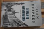 De man in Westerbork - John Kuipers, Ophalen, Zo goed als nieuw, Nederland, John kuipers
