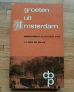 Groeten uit Amsterdam.Prentbriefkaarten uit grootvaders albu, Boeken, Ophalen of Verzenden, Zo goed als nieuw