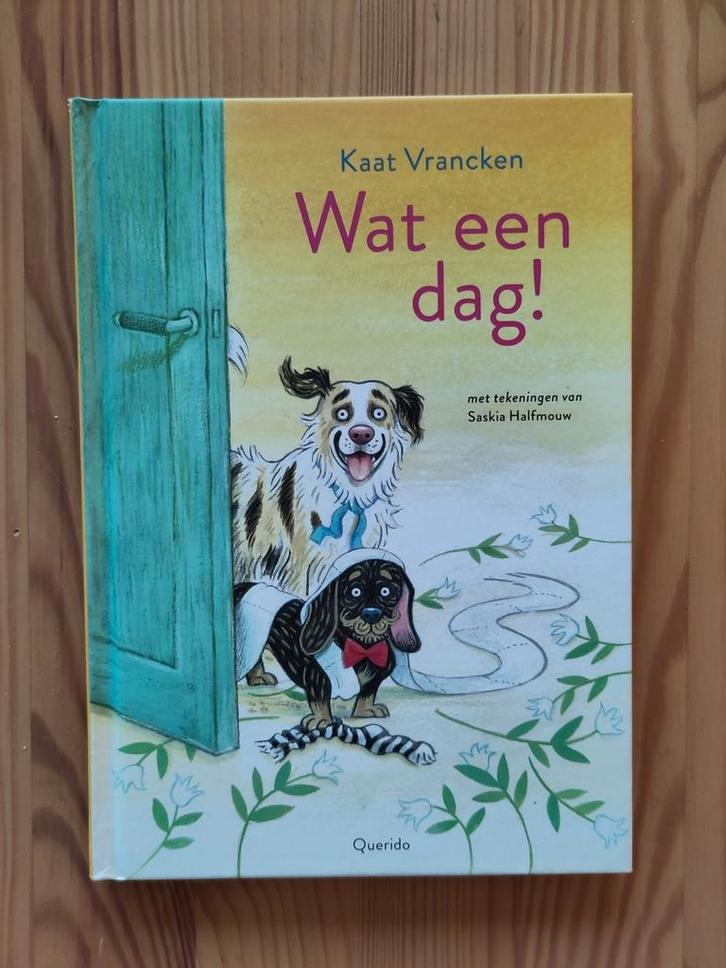Wat een dag!, Boeken, Kinderboeken | Jeugd | onder 10 jaar, Zo goed als nieuw, Fictie algemeen, Ophalen of Verzenden