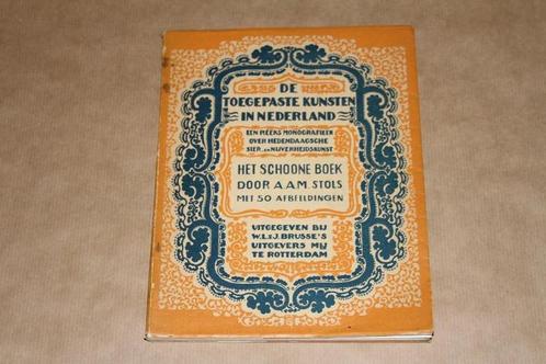 Het Schoone Boek - Typografie e.d. - A.A.M. Stols - 1935 !!, Boeken, Kunst en Cultuur | Beeldend, Gelezen, Schilder- en Tekenkunst