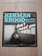 Herman Brood - I don't need you, Ophalen, Gebruikt, Pop