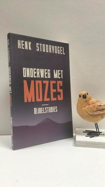 Stoorvogel, Henk; Onderweg met Mozes (Bijbelstudies beschikbaar voor biedingen