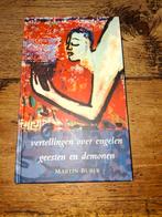 Martin Buber - Vertellingen over engelen, geesten en demonen, Boeken, Ophalen of Verzenden, Zo goed als nieuw, Martin Buber