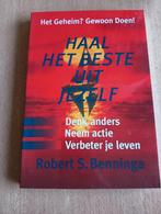 Robert S. Benninga - Haal het beste uit jezelf, Boeken, Ophalen of Verzenden, Zo goed als nieuw, R. Benninga
