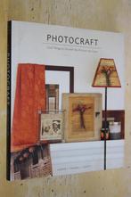 Photocraft Things to do with the Pictures you Love, Ophalen of Verzenden, Gelezen, Techniek