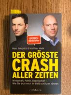Marc Friedrich & Weik - Der Grösste Crash Aller Zeiten, Gelezen, Ophalen of Verzenden, Geld en Beleggen, Marc Friedrich, Matthias Weik
