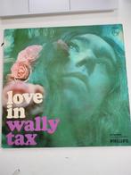 60's psychedelic WALLY TAX : LOVE IN, Cd's en Dvd's, Vinyl | Rock, Ophalen of Verzenden, 12 inch, Poprock