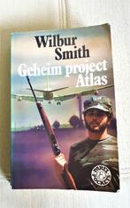 Geheim project Atlas – Wilbur Smith, Boeken, Romans, Wilbur Smith, Ophalen of Verzenden