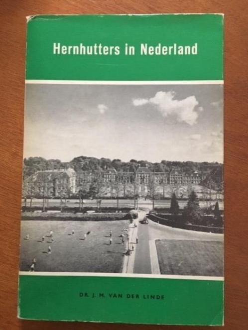 Hernhutters in Nederland - J.M. van der Linde, Boeken, Godsdienst en Theologie, Gelezen, Ophalen of Verzenden