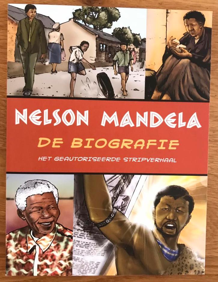 geautoriseerd stripverhaal: ‘Nelson Mandela - De Biografie’, Boeken, Biografieën, Zo goed als nieuw, Overige, Ophalen of Verzenden