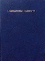 Molens van het Noordererf, Boeken, Ophalen of Verzenden, 20e eeuw of later, Zo goed als nieuw