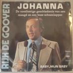 Rijk de Gooyer > Johanna, Cd's en Dvd's, Vinyl Singles, Nederlandstalig, Gebruikt, Ophalen of Verzenden, 7 inch