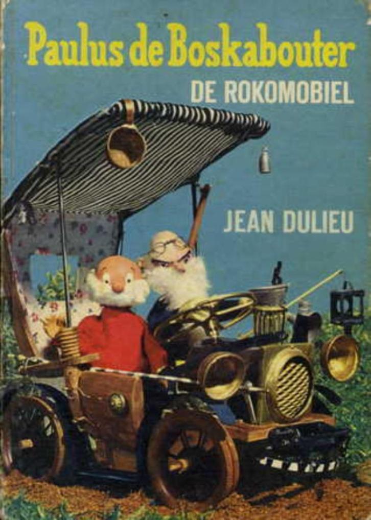 Paulus de boskabouter De Rokomobiel Jean Dulieu 1E DRUK 1970, Antiek en Kunst, Antiek | Boeken en Bijbels, Ophalen of Verzenden
