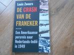 Louis Zweers De crash van de Franeker, Ophalen of Verzenden, Niet van toepassing, Zo goed als nieuw, Overige onderwerpen