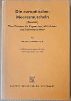 Europäische Meeresmuscheln - Fritz Nordsieck, Ophalen of Verzenden, Fritz Nordsieck