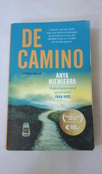 Anya Niewierra - De Camino, Boeken, Thrillers, Ophalen of Verzenden, Gelezen, Anya Niewierra