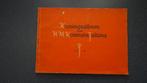 Kroningsalbum van H.M. Koningin Juliana 1948, Verzamelen, Ophalen of Verzenden, Gebruikt, Nederland, Tijdschrift of Boek