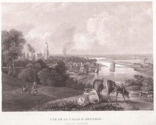 Arnhem. Vue de la ville d'Arnhem View of Arnhem ca. 1840, Antiek en Kunst, Kunst | Etsen en Gravures, Ophalen of Verzenden