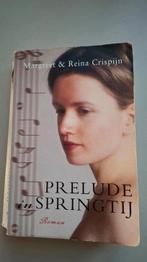 Margreet Crispijn - Prelude in springtij, Ophalen of Verzenden, Gelezen, Margreet Crispijn