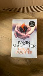 Karin Slaughter - Goede dochter, Boeken, Thrillers, Karin Slaughter, Ophalen of Verzenden, Zo goed als nieuw, Nederland