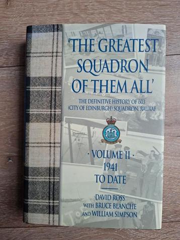 The Greatest Squadron of Them All Squadron 603 RAF wo2 ww2 beschikbaar voor biedingen