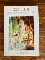Esther en de Gouden Staf - C. van Rijswijk, Ophalen of Verzenden, Zo goed als nieuw, C van Rijswijk, Christendom | Protestants