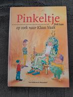 Dick Laan - Pinkeltje op zoek naar Klaas Vaak, Ophalen of Verzenden, Zo goed als nieuw
