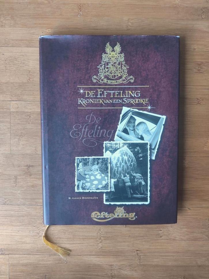 H. vanden Diepstraten - De Efteling Kroniek van een Sprookje, Boeken, Geschiedenis | Stad en Regio, Zo goed als nieuw, Ophalen of Verzenden