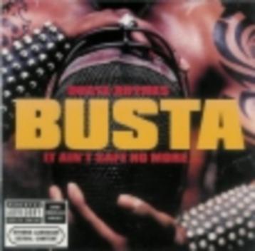 BUSTA RHYMES - It ain't safe no more beschikbaar voor biedingen