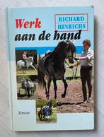 R. Hinrichs - Werk aan de hand paardenboek, Ophalen of Verzenden, Zo goed als nieuw, R. Hinrichs, Paarden of Pony's