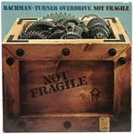 Bachman Turner Overdrive - Not Fragile, Ophalen of Verzenden, Gebruikt, 12 inch, Poprock