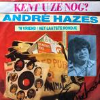 Top2000 André Hazes - ‘n Vriend / Het laatste rondje, Cd's en Dvd's, Vinyl Singles, Ophalen of Verzenden