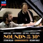 CD Sounds of the 30's Ravel/Stravinsky/Weill/Sabata, Cd's en Dvd's, Cd's | Klassiek, Orkest of Ballet, Ophalen of Verzenden, Zo goed als nieuw