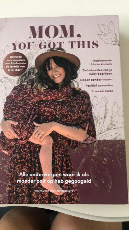 Rachel Van Sas - Mom, You Got This, Boeken, Zwangerschap en Opvoeding, Zo goed als nieuw, Zwangerschap en Bevalling, Ophalen